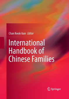 International Handbook of Chinese Families by Chan Kwok-bun - Paperback