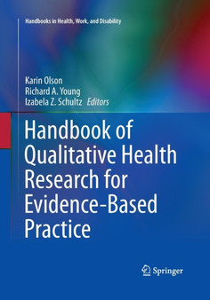 Handbook of Qualitative Health Research for Evidence-Based Practice : 4 by Karin Olson - Paperback