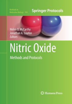 Nitric Oxide : Methods and Protocols : 704 by Helen O. McCarthy - Paperback