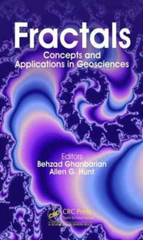 Fractals : Concepts and Applications in Geosciences by Behzad Ghanbarian - Hardback