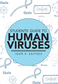 Students' Guide to Human Viruses by Igor V Zaitsev - Hardback