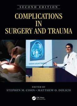 Complications in Surgery and Trauma by Stephen Cohn - Hardback