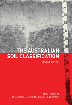 The Australian Soil Classification by The National Committee on Soil and Terrain - Paperback