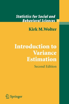 Introduction to Variance Estimation by Kirk Wolter - Paperback