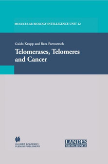 Telomerases, Telomeres and Cancer by Guido Krupp - Paperback