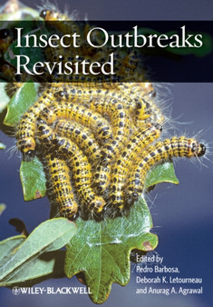 Insect Outbreaks Revisited by Pedro Barbosa - Hardback