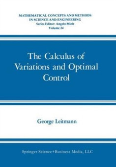The Calculus of Variations and Optimal Control : An Introduction by Leitmann George Leitmann - Paperback