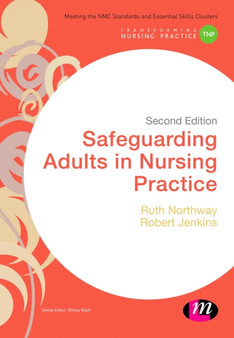 Safeguarding Adults in Nursing Practice by Ruth Northway - Hardback