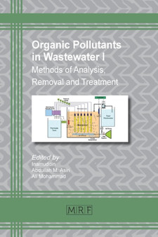 Organic Pollutants in Wastewater I : Methods of Analysis, Removal and Treatment : 29 by Dr Inamuddin - Paperback