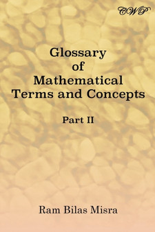 Glossary of Mathematical Terms and Concepts (Part II) by Ram Bilas Misra - Paperback