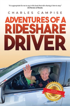 Adventures of a Rideshare Driver by Charles Campise - Paperback