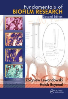 Fundamentals of Biofilm Research by Zbigniew Lewandowski - Hardback