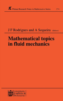 Mathematical Topics in Fluid Mechanics by Jose Francisco Rodrigues - Hardback