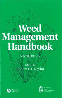 Weed Management Handbook by Robert E.L. Naylor - Hardback