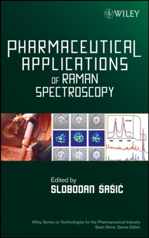 Pharmaceutical Applications of Raman Spectroscopy by Slobodan Sasic - Hardback