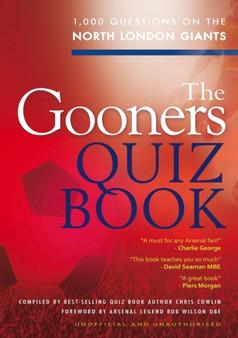 The Gooners Quiz Book by Chris Cowlin - Paperback