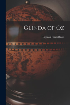 Glinda of Oz by Layman Frank Baum - Paperback
