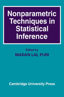 Nonparametric Techniques in Statistical Inference by Madan Lal Puri - Paperback