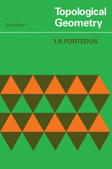 Topological Geometry by Ian R. Porteous - Paperback