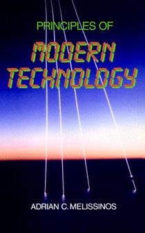 Principles of Modern Technology by Adrian C. Melissinos - Paperback
