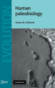 Human Paleobiology by Robert B. Eckhardt - Hardback