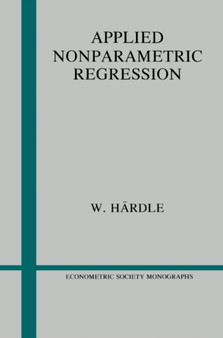 Applied Nonparametric Regression by Wolfgang Hardle - Paperback