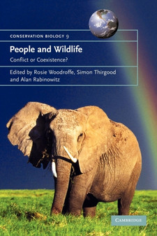 People and Wildlife, Conflict or Co-existence? by Rosie Woodroffe - Paperback