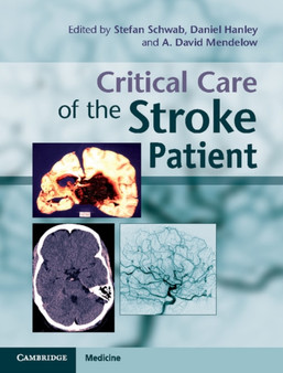 Critical Care of the Stroke Patient by Stefan Schwab - Hardback