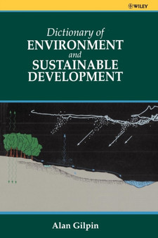 Dictionary of Environmental and Sustainable Development by Alan Gilpin - Paperback