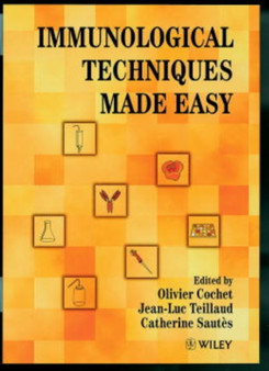 Immunological Techniques Made Easy by Olivier Cochet - Paperback