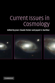 Current Issues in Cosmology by Jean-Claude Pecker - Hardback