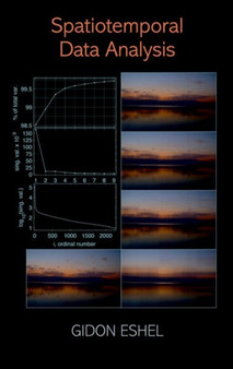 Spatiotemporal Data Analysis by Gidon Eshel - Hardback