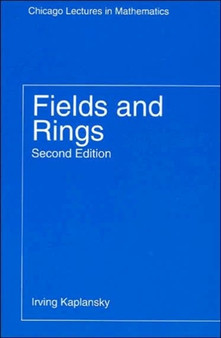 Fields and Rings by Irving Kaplansky - Paperback