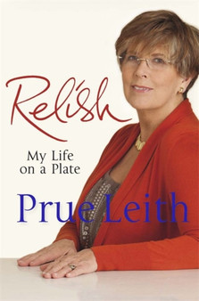Relish : My Life on a Plate
