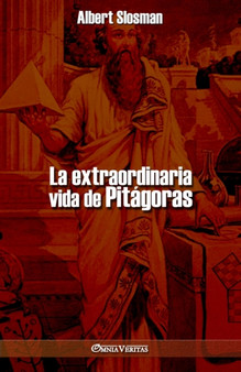 La extraordinaria vida de Pitagoras by Albert Slosman - Paperback