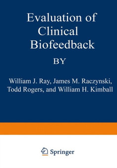Evaluation of Clinical Biofeedback by Rogers - Paperback