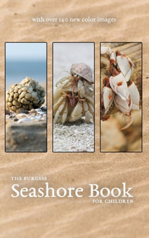 The Burgess Seashore Book with new color images by Thornton Burgess - Hardback