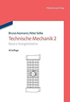 Technische Mechanik 2 by Bruno Assmann - Paperback