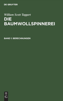 Berechnungen by William Scott Taggart - Hardback