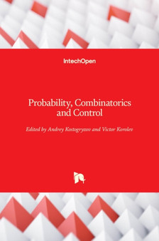 Probability, Combinatorics and Control by Andrey Kostogryzov - Hardback