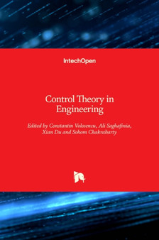 Control Theory in Engineering by Constantin Volosencu - Hardback