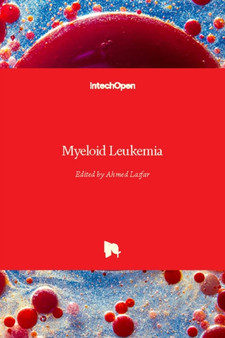 Myeloid Leukemia by Ahmed Lasfar - Hardback