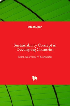 Sustainability Concept In Developing Countries by Surendra N. Kulshreshtha - Hardback