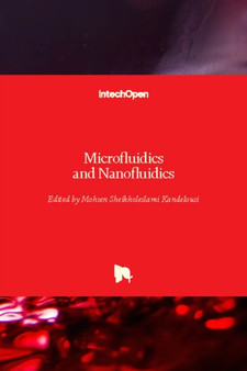 Microfluidics and Nanofluidics by Mohsen Sheikholeslami Kandelousi - Hardback