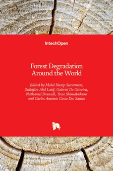 Forest Degradation Around the World by Mohd Nazip Suratman - Hardback