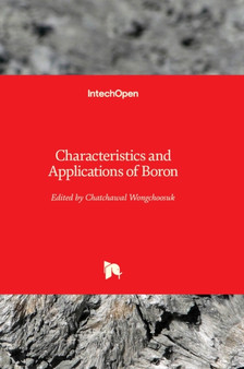 Characteristics and Applications of Boron by Chatchawal Wongchoosuk - Hardback
