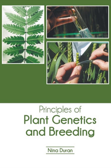 Principles of Plant Genetics and Breeding by Nina Duran - Hardback