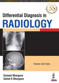 Differential Diagnosis in Radiology by Sumeet Bhargava - Paperback