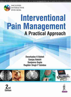 Interventional Pain Management : A Practical Approach by Dwarkadas K Baheti - Hardback