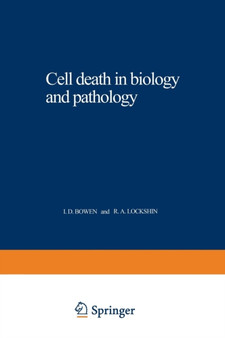 Cell death in biology and pathology by I. Bowen - Paperback